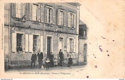 ¤¤   -   SAINT-AIGNAN-sur-ROË   -  Poste et Télégraphe        -  ¤¤