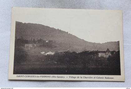 Saint Cergues les Voirons, village de la Charrière et colonie Italienne, Haute Savoie 74