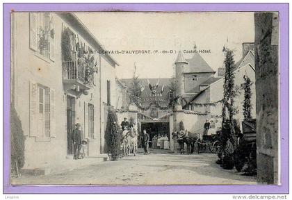 63 - SAINT GERVAIS d'AUVERGNE -- Castel Hôtel