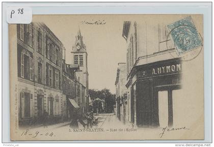 CARTES POSTALES SAINT GRATIEN     RUE DE L'EGLISE    ANIMATION