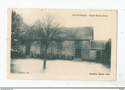 SAINT LYPHARD ECOLE SAINTE ANNE (ELEVES)