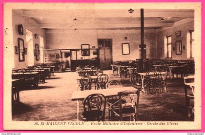 St - Saint Maixent l'Ecole - Ecole Militaire d'Infanterie - Cercle des Elèves - 1934