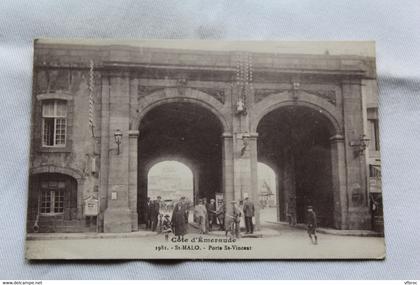 Saint Malo, porte saint Vincent, Ille et Vilaine 35