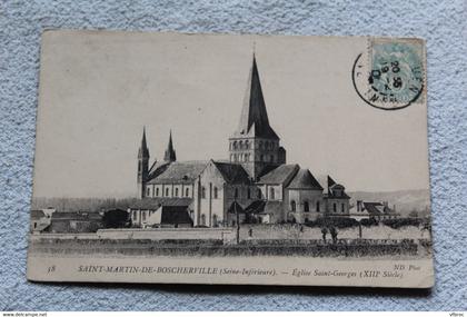 Cpa 1906, Saint Martin de Boscherville, église saint Georges, Seine maritime 76