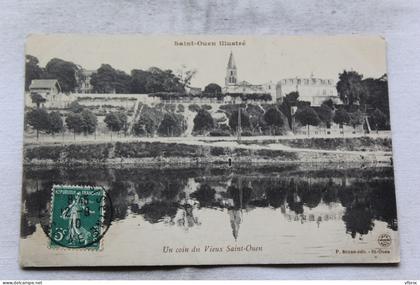 Cpa 1910, Saint Ouen, un coin du vieux Saint Ouen, Seine saint Denis 93