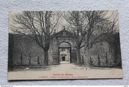 Saint Peray, château de Beauregard, porte monumentale, Ardèche 07