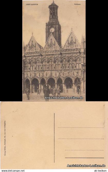 CPA Saint-Quentin Saint-Quentin Rathaus und Rathausplatz 1918