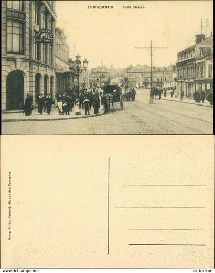 Saint-Quentin Saint-Quentin d'Isle Strasse belebt mit Kutschen 1915