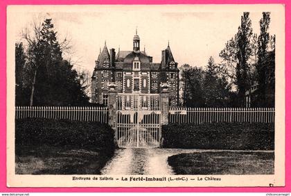 Salbris - Environs de Salbris -  La Ferté Imbault - Le Château - LENORMAND