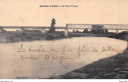 SALLELES D'AUDE - Le Pont d'Aude - très bon état