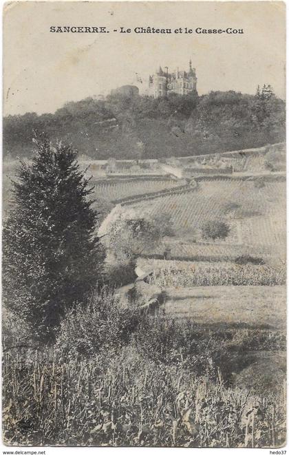 Sancerre - Le Château et le Casse-cou