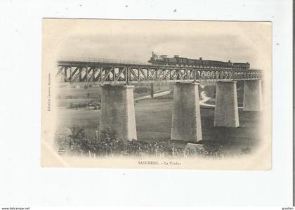 SANCERRE LE VIADUC (TRAIN CIRCULANT)