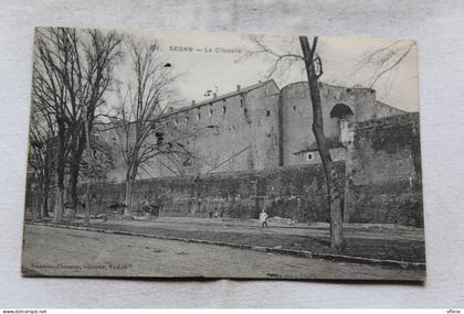 Cpa 1912, Sedan, la citadelle, Ardennes 08