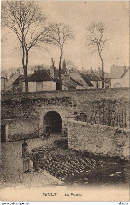 CPA SENLIS - La Poterne (130395)