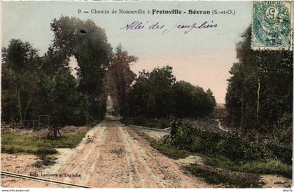 CPA SEVRAN FREINVILLE-SEVRAN - Chemin de Nonneville (1353527)