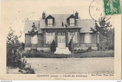 Sissonne - Chalet des Généraux