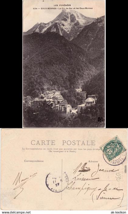 Eaux-Bonnes Les Pyrénées - Le Pic de Ger et les Eaux-Bonnes    1910