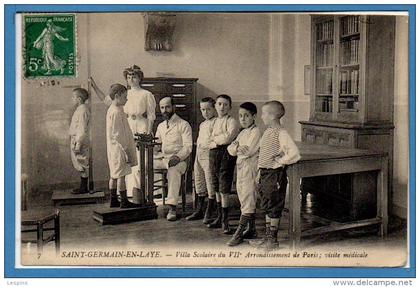 78 - SAINT GERMAIN en LAYE --  Villa scolaire du VII arrondissement de Paris ; Visite Médicale