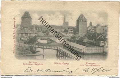 Strassburg bei den gedeckten Brücken - Verlag Felix Luib Strassburg gel. 1900