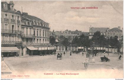 CPA Carte postale  France Tarbes Place Maubourguet  VM63866