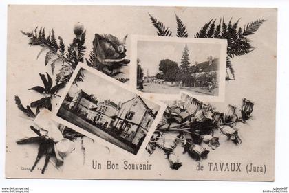 TAVAUX (39) - UN BON SOUVENIR DE TAVAUX