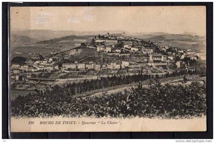 69 - Bourg de Thizy - Quartier "La Claire"