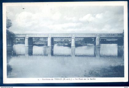 cpa du 49 environs de Tiercé  le pont sur la Sarthe    FE22-23