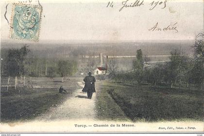 CPA Torcy Chemin de la Messe