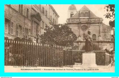 a835 / 275 07 - TOURNON sur RHONE Monument du Cardinal de Tournon