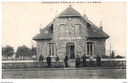 78 - TOUSSUS LE NOBLE --  La Mairie