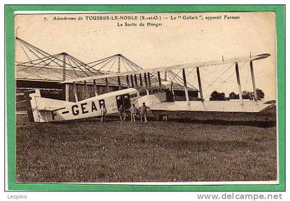 TOUSSUS LE NOBLE --  Aérodrome de ... - Le "Goliath " .....