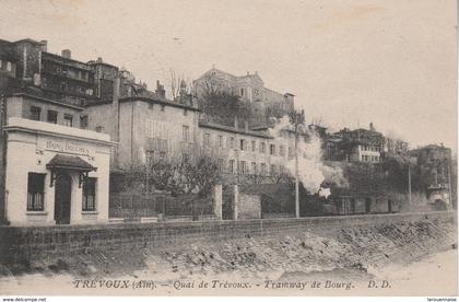 01 - TREVOUX - Quai de Trévoux - Tramway de Bourg