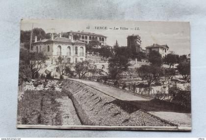 Vence, les villas, Alpes Maritimes 06