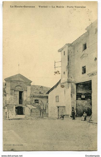 CPA - Carte Postale - France - Verfeil - La mairie - Porte Vauraise  ( I11551)