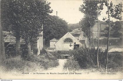 CPA Véron Le Ruisseau du Moulin Coopératif côté Ouest