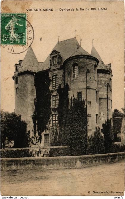 CPA Vic sur Aisne Donjon (992300)