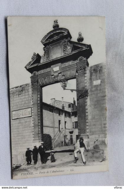 Vienne, porte de l'Ambulance, Isère 38