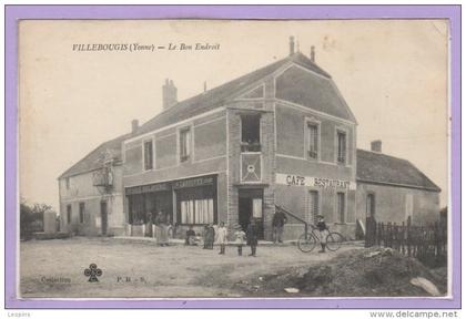 89 - VILLEBOUGIS --  Le bon endroit