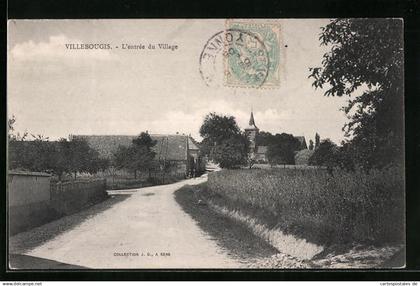 CPA Villebougis, L`entrée du Village