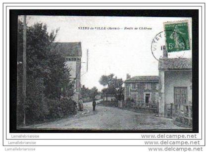 51 - VITRY LA VILLE - ROUTE DE CHALONS