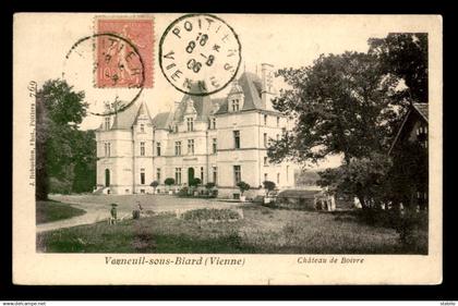 86 - VOUNEUIL-SOUS-BIARD - CHATEAU DE BOIVRE