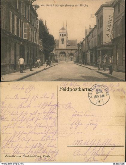 CPA Vouziers Vouziers Leipziger Straße Gel. Feldpost 1917