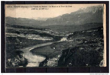 73 - Yenne (savoie) - La Vallée du Rhone - Le Mont et la Dent du Chat