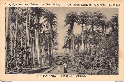 Guyane - CAYENNE - L'hôpital des Soeurs de Saint-Joseph de Cluny - Ed. Congrégation Saint-Joseph de Cluny