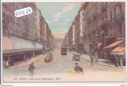 LYON 1 ET 2- RUE DE LA REPUBLIQUE- COLORISEE