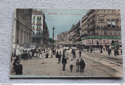 Cpa 1906, Marseille, la Cannebière 13, bouches du Rhône 13