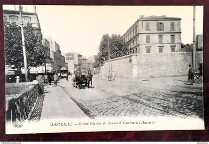 Rare Marseille Grand chemin de Toulon & Caserne des Hussards attelage  [13] B-d-R Carte Postale-CPA