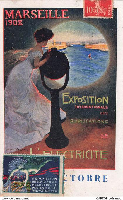 MARSEILLE Exposition Internationale d'Electricité avril octobre 1908 + vignette exposition