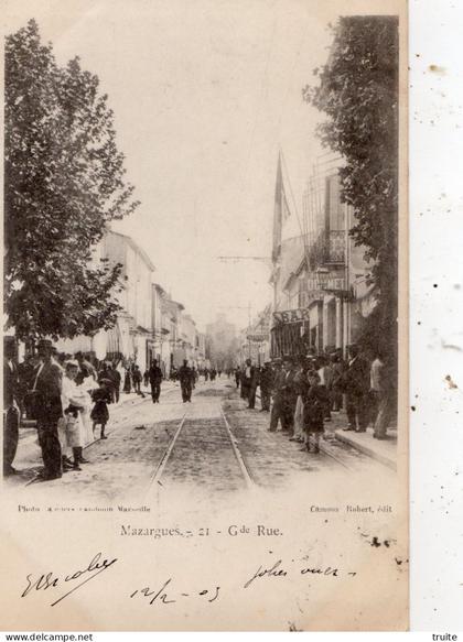 MARSEILLE MAZARGUES GRANDE RUE  ( CARTE PRECURSEUR )