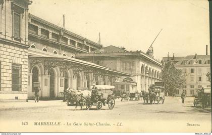 CPA CP Marseille La gare St Saint Charles 413 LL Selecta Attelage Belle animation